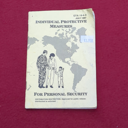 BOOK:  INDIVIDUAL PROTECTIVE MEASURES FOR PERSONAL SECURITY JULY 1997  (box8)