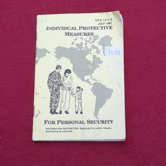 BOOK:  INDIVIDUAL PROTECTIVE MEASURES FOR PERSONAL SECURITY JULY 1997  (box8)