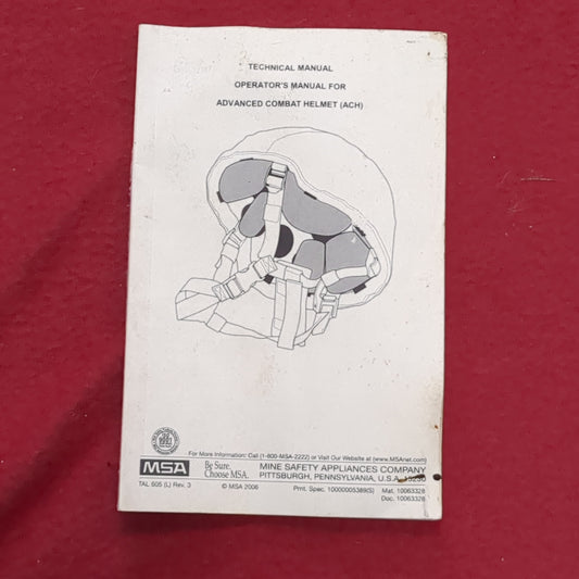 BOOK: TECHNICAL MANUAL OPERATOR'S MANUAL FOR ADVANCED COMBAT HELMET (ACH) 2006 (box8)