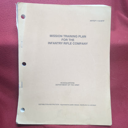 BOOK: MISSION TRAINING PLAN FOR THE INFANTRY RIFLE COMPANY 3 OCTOBER 1988 (box9)