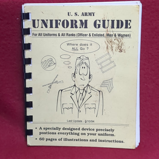 BOOK:  UNIFORM GUIDE FOR ALL UNIFORMS ABD ALL RANKS (OFFICER AND ENLISTED, MEN AND WOMEN) JUNE 10, 1994 (box10)