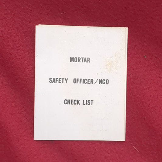 BOOK: MORTAR SAFETY OFFICER/NCO CHECK LIST   1976 (box10)