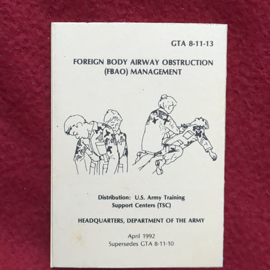 BOOK: FOREIGN BODY AIRWAY OBSTRUCTION (FBAO) MANAGMENT APRIL 1992      (box10)