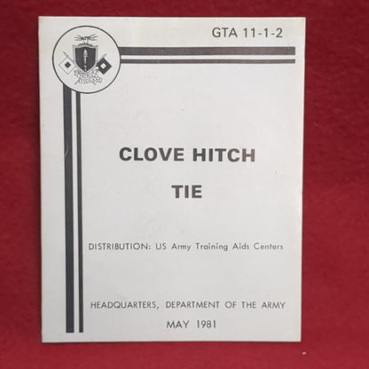 BOOK:  CLOVE HITCH TIE MAY 1981      (box10)