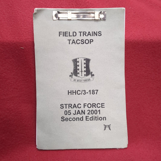BOOK:  FIELD TRAINS TACSOP STRAC FORCE 05 JANUARY 2001 SECOND EDITION  (box10)