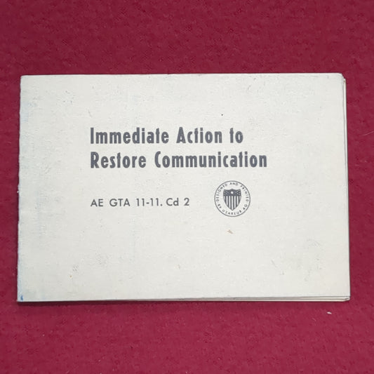 BOOK/PAMPHLET:  IMMEDIATE ACTION TO RESTORE COMMUNICATION (box10)