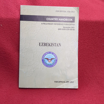 BOOK:  COUNTRY HANDBOOK: A FIELD-READY REFERENCE PUBLICATION UZBEKISTAN: NOVEMBER 2001 (box11)