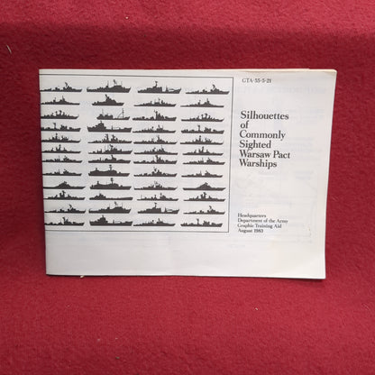 BOOK:  SILHOUETTES OF COMMONLY SIGHTED WARSAW PACT WARSHIPS AUGUST 1983 (box11)