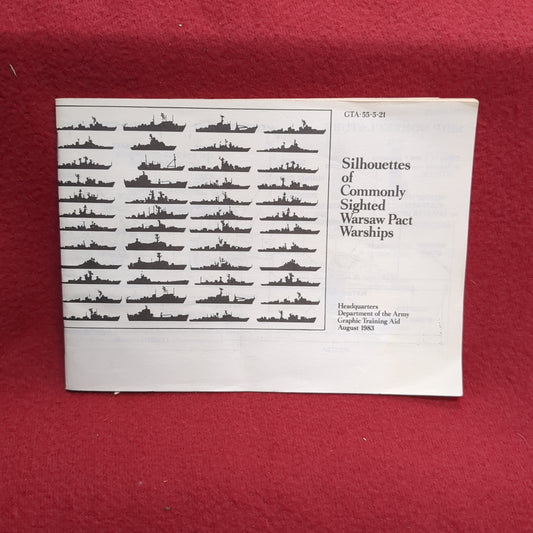 BOOK:  SILHOUETTES OF COMMONLY SIGHTED WARSAW PACT WARSHIPS AUGUST 1983 (box11)