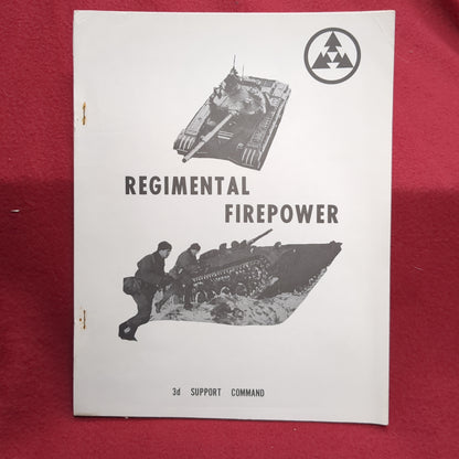 BOOK:  REGIMENTAL FIREPOWER 3D SUPPORT COMMAND (INTERESTING LETTER FROM YOUNG SOVIET SOLDIER TO HIS MOM)  (box11)