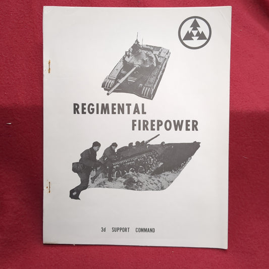 BOOK:  REGIMENTAL FIREPOWER 3D SUPPORT COMMAND (INTERESTING LETTER FROM YOUNG SOVIET SOLDIER TO HIS MOM)  (box11)