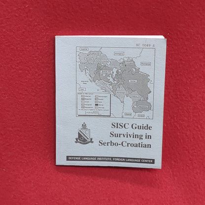 BOOK:  SISC GUIDE SURVIVING IN SERBO-CROATIAN   (box11)