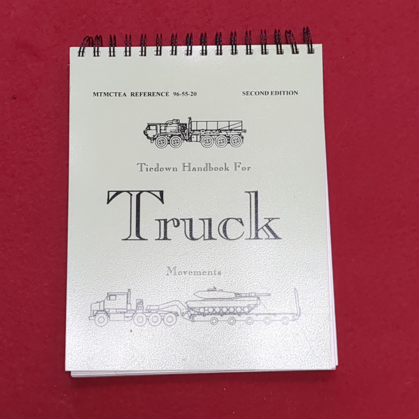 BOOK: TIEDOWN HANDBOOK FOR TRUCK MOVEMENTS SECOND EDITION 1992  (box12)