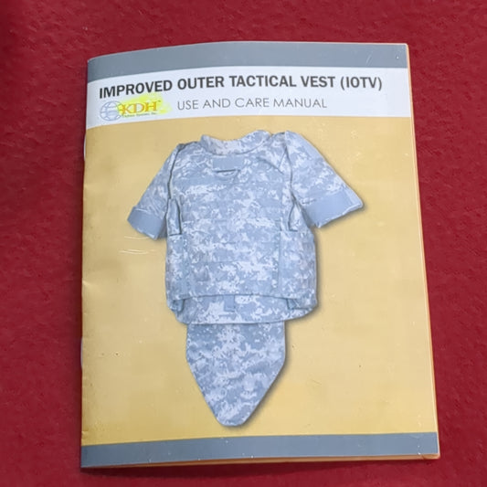 BOOK: IMPROVED OUTER TACTICAL VEST (I0TV) USE AND CARE MANUAL    (box10)