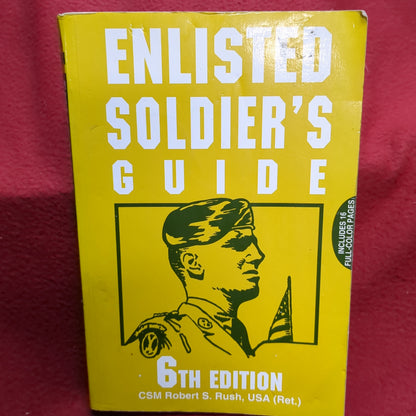 BOOK:  ENLISTED SOLDIER'S GUIDE 6TH EDITION 2003 (box12)