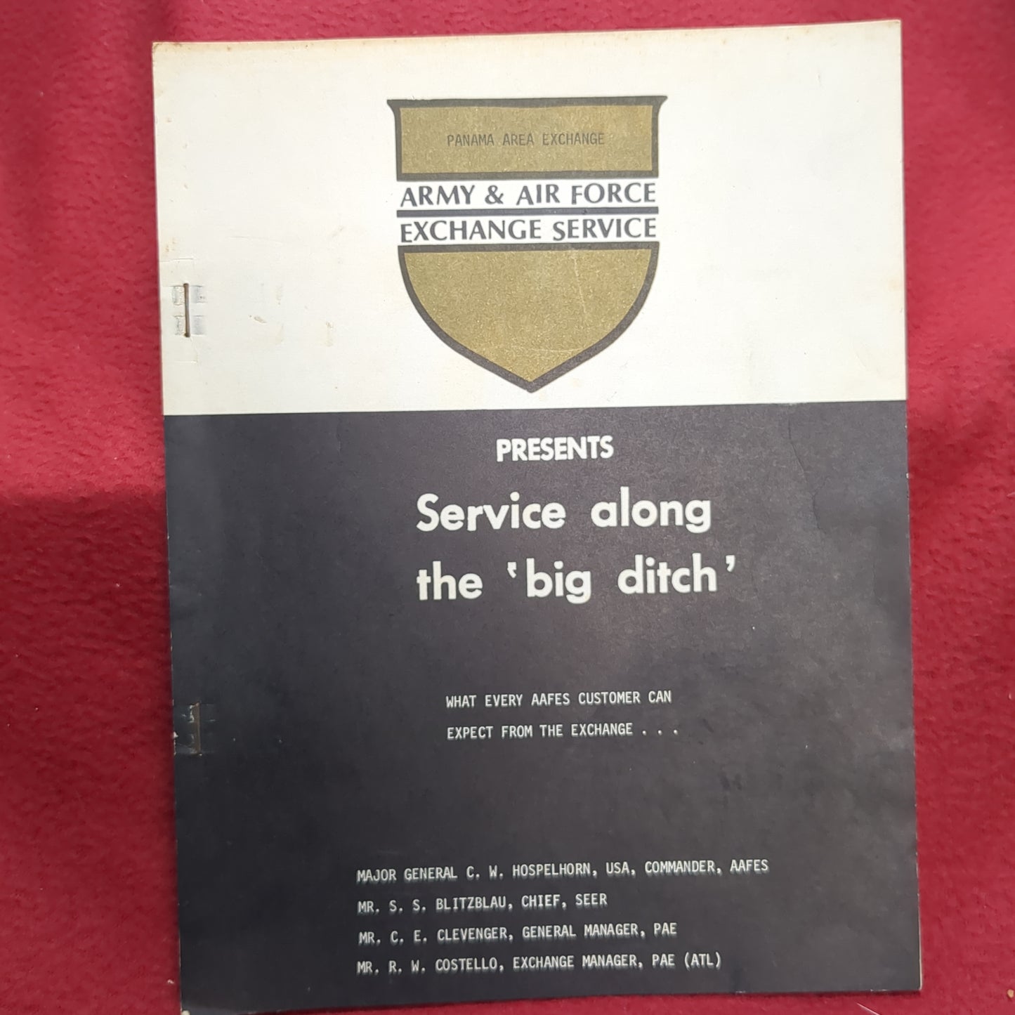 BOOK:  ARMY & AIR FORCE EXCHANGE SERVICE PRESENTS SERVICE ALONG THE "BIG DITCH"   (box12)