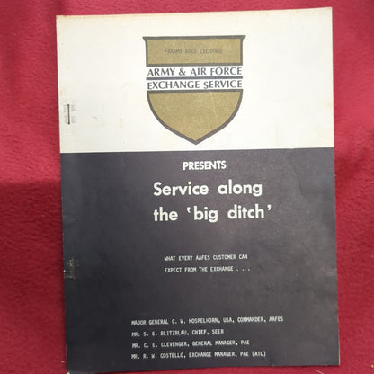 BOOK:  ARMY & AIR FORCE EXCHANGE SERVICE PRESENTS SERVICE ALONG THE "BIG DITCH"   (box12)