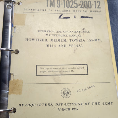 BOOK: MARCH 1965  OPERATOR AND ORGANIZATIONAL MAINTENANCE MANUAL HOWITZER, MEDIUM, TOWED: 155-MM, M114 AND M114A1  (box13)