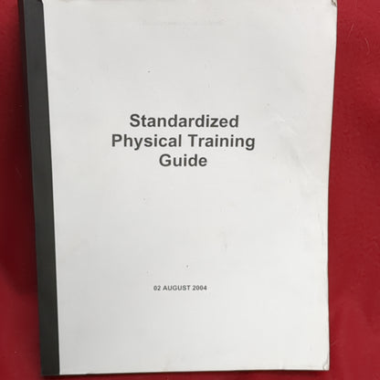 BOOK: STANDARDIZED PHYSICAL TRAINING GUIDE 02 AUGUST 2004    (box15)