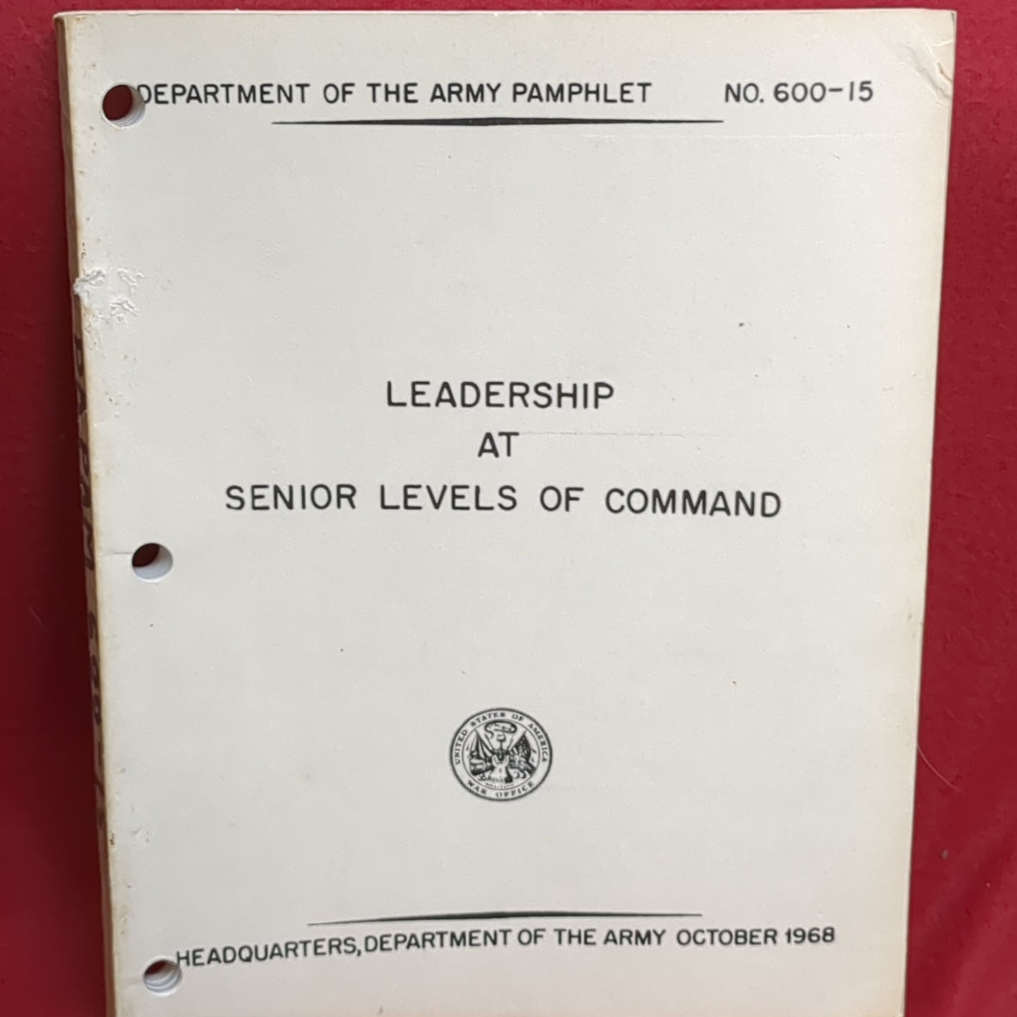 BOOK: LEADERSHIP AT SENIOR LEVELS OF COMMAND OCTOBER 1968   (box15)