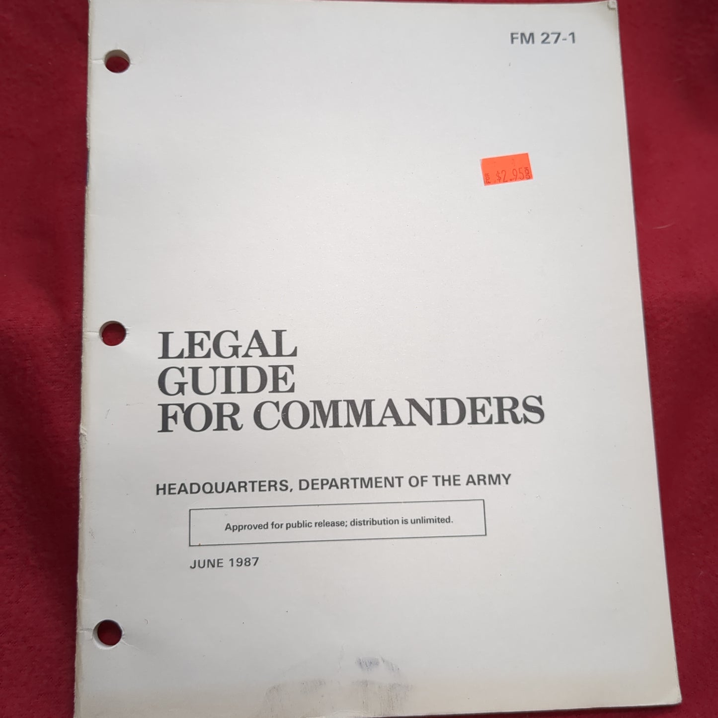 BOOK:  LEGAL GUIDE FOR COMMANDERSS JUNE 1987  (box16)