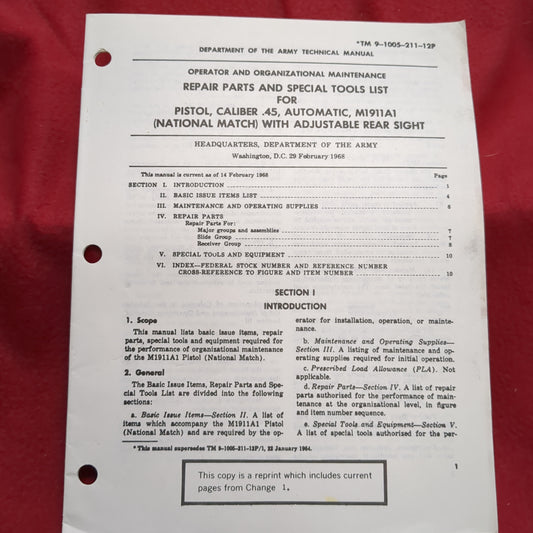 BOOK:  OPERATOR AND ORGANIZATIONAL MAINTENANCE REPAIR PARTS AND SPECIAL TOOLS LIST FOR PISTOL, CALIBER .45 AUTOMATIC, M1911A1   29 FEBRUARY 1968 (box16)
