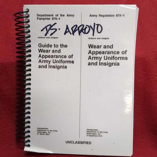 BOOK:  GUIDE TO THE WEAR AND APPEARANCE OF ARMY UNIFORMS (PAMPHLET 670-1)  AND INSIGNIA PAMPHLET: 670-1)  (box16)