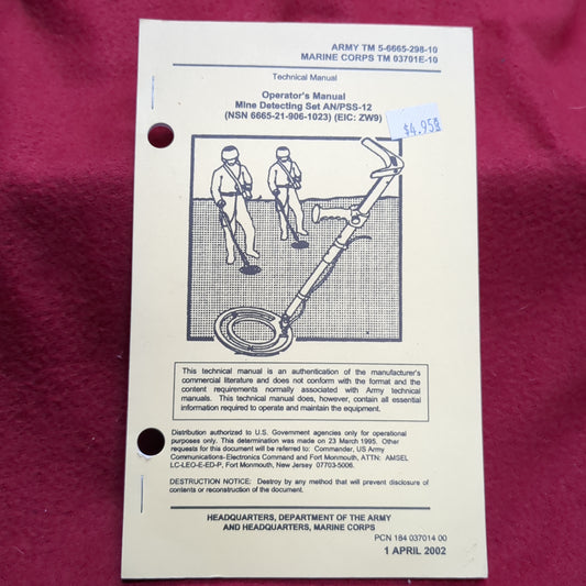 BOOK:  OPERATOR'S MANUAL MINE DETECTING SET AN/PASS-12 1 APRIL 2002  (box16)