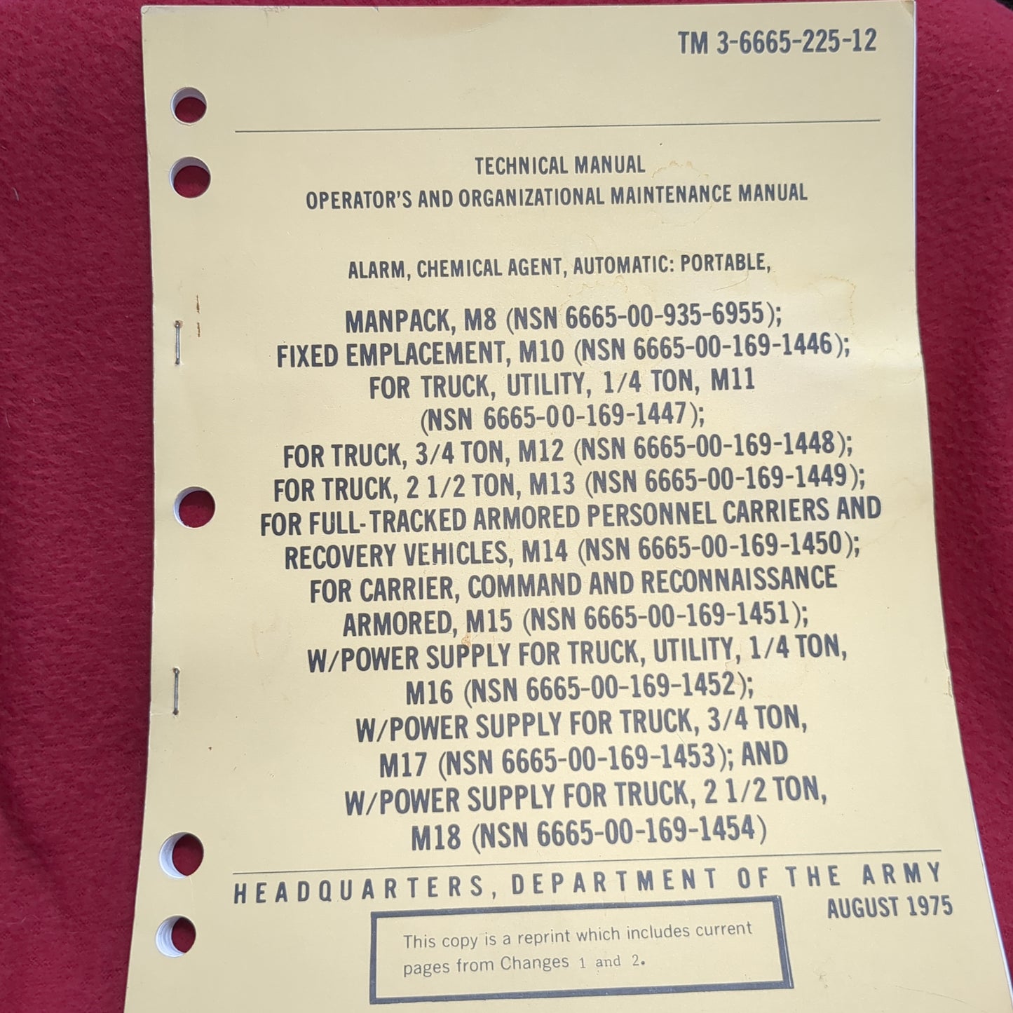 BOOK:  TECHNICAL MANUAL OPERATOR'S AND ORGANIZATIONAL MAINTENANCE MANUAL ALARM, CHEMICAL AGENT, AUTOMATIC: PORTABLE AUGUST 1975 (box17)