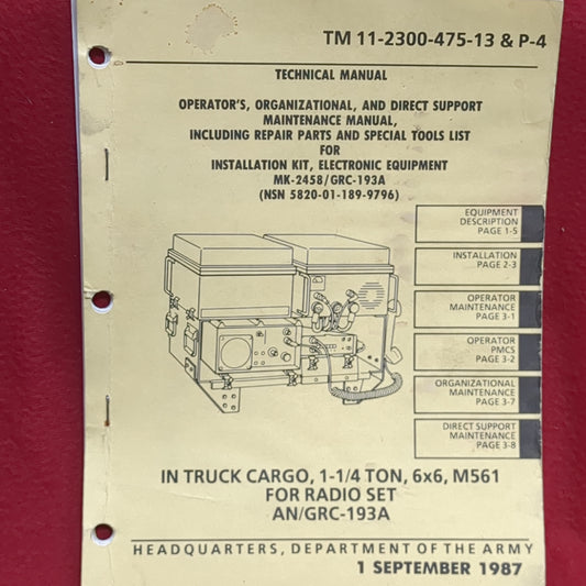 BOOK:  OPERATOR'S ORGANIZATIONAL, AND DIRECT SUPPORT MAINTENANCE MANUAL (ALSO REPAIR PARTS AND TOOLS LIST)1 SEPTEMBER 1987 (box17)