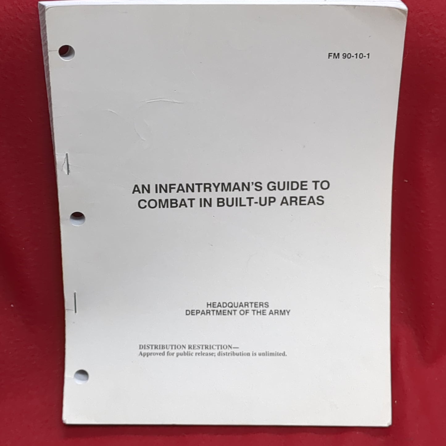 BOOK:  AN INFANTRYMAN'S GUIDE TO COMBAT IN BUILT-UP AREAS  30 SEPTEMBER 1982 (box17)
