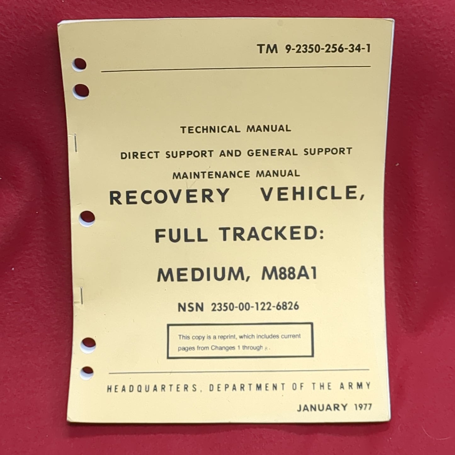 BOOK: (box17)  TECHNICAL MANUAL DIRECT SUPPORT AND GENERAL SUPPORT MAINTENANCE MANUAL RECOVERY VEHICLE, FULL TRACKED: MEDIUM, M88A1 JANUARY 1977