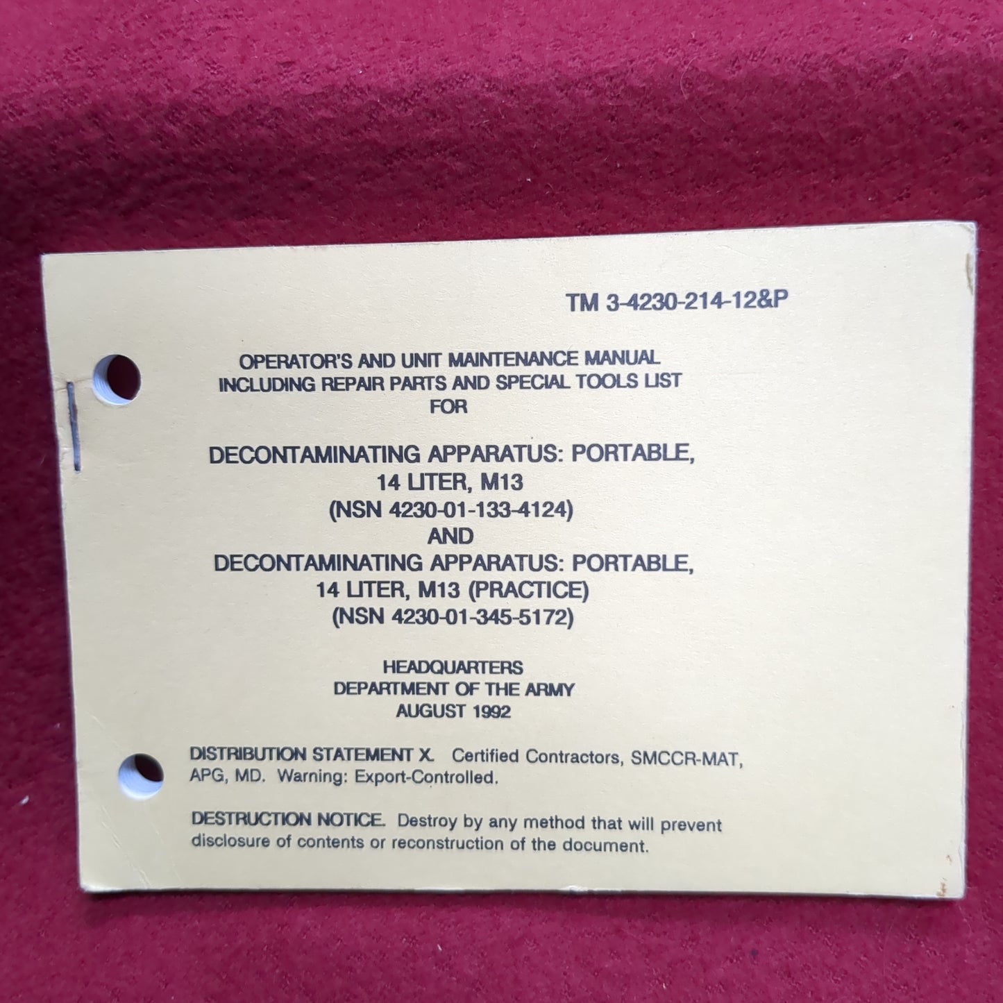 BOOK:OPERATOR'S AND UNIT MAINTENANCE MANUAL INCLUDING REPAIR PARTS AND SPECIAL TOOLS LIST FOR  DECONTAMINATING APPARATUS: PORTABLE, 14 LITER.......(box18)