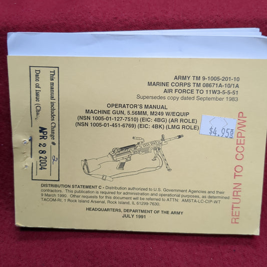BOOK:  OPERATOR'S MANUAL MACHINE GUN, 5.56MM, M249 W/EQUIP JULY 1991 (BOX18)