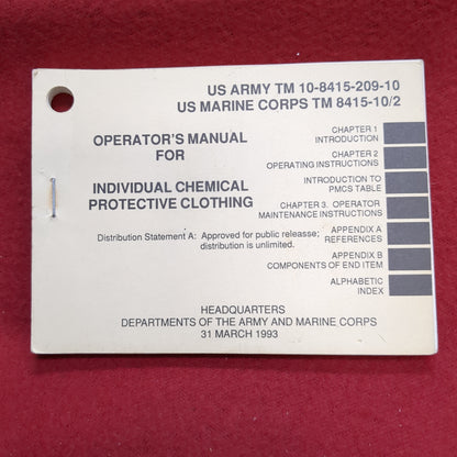 BOOK:OPERATOR'S MANUAL FOR INDIVIDUAL CHEMICAL PROTECTIVE CLOTHING 31 MARCH 1993  (BOX18)