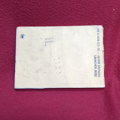 BOOK: OPERATOR'S MANUAL 40-mm GRENADE LAUNCHER M203  31 JULY 1974 (BOX18)