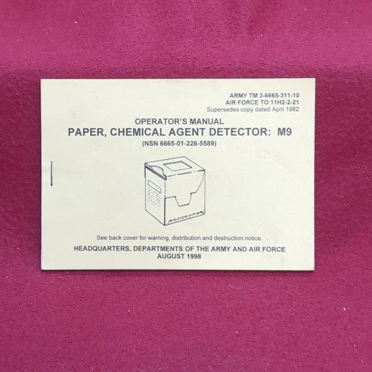 BOOK: OPERATOR'S MANUAL PAPER, CHEMICCAL AGENT DETECTOR: M9 AUGUST 1998 (box16)
