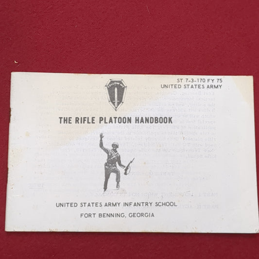BOOK: THE RIFLE PLATOON HANDBOOK 24 DECEMBER 1975 (BOX19)