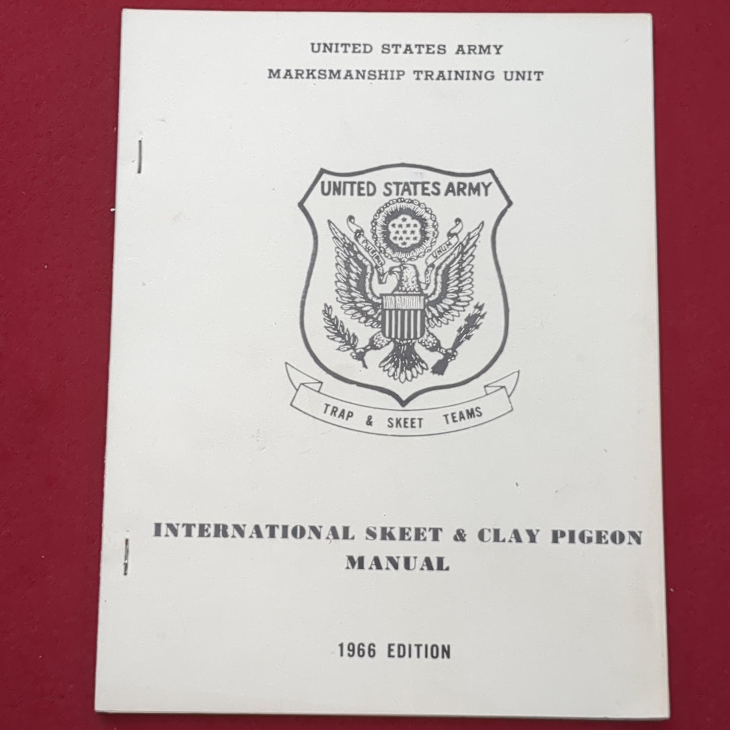 BOOK: MARKSMANSHIP TRAP & SKEET TEAMS MANUAL 1966 EDITION (BOX20)