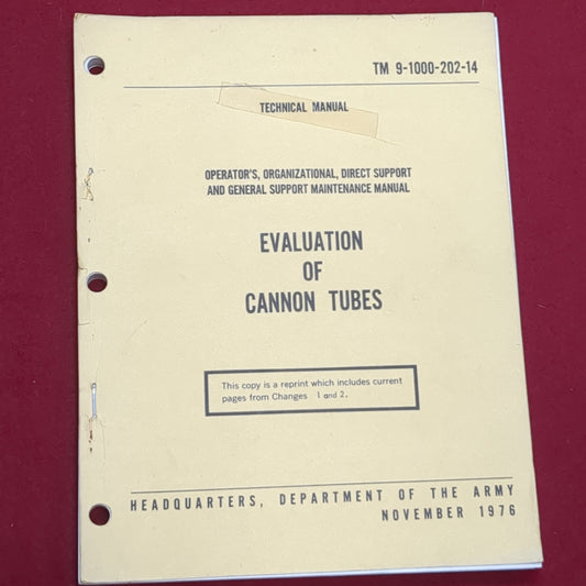 BOOK: EVALUATION OF CANNON TUBES NOVEMBER 1976 (BOX20)