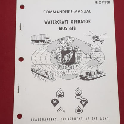 BOOK: MANUAL WATERCRAFT OPERATOR MOS 61B (BOX20)
