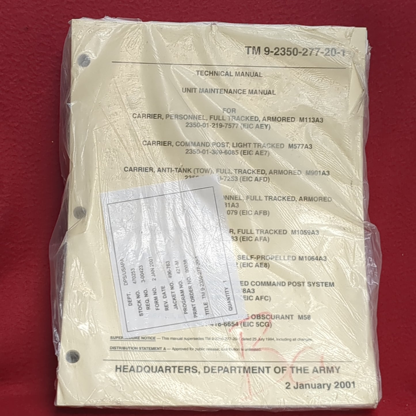 BOOK MAINTENANCE MANUAL FOR CARRIER, PERSONNEL, FULL TRACKED, ARMORED, COMMAND POST, LIGHT TRACKED, ANTI-TANK (TOW)....2 JANUARY 2001 (BOX21)