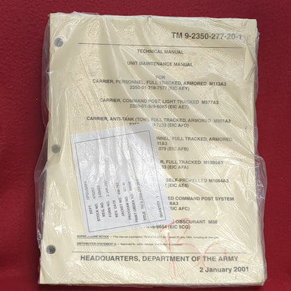 BOOK MAINTENANCE MANUAL FOR CARRIER, PERSONNEL, FULL TRACKED, ARMORED, COMMAND POST, LIGHT TRACKED, ANTI-TANK (TOW)....2 JANUARY 2001 (BOX21)