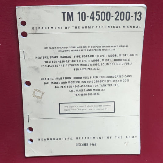 MAINTENANCE MANUAL HEATERS, SPACE: RADIANT TYPE, PORTABLE; HEATERS, IMMERSION: LIQUID FUEL FIRED, FOR CORRUGATED CANS DECEMBER 1969(BOX21)