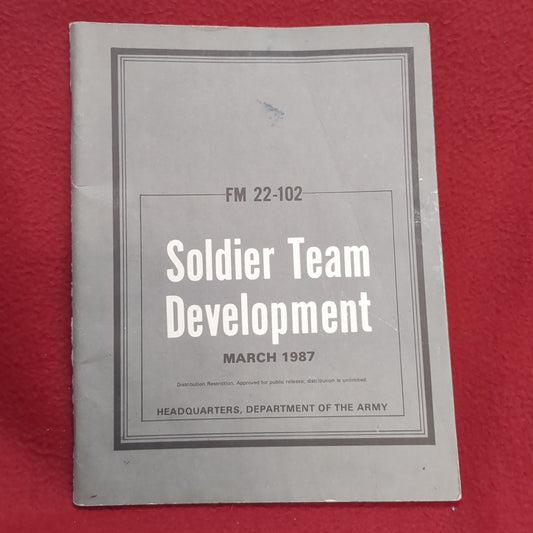 BOOK SOLDIER TEAM DEVELOPMENT MARCH 1987  (BOX23)