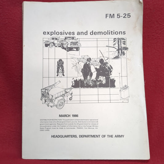 BOOK EXPLOSIVES AND DEMOLOLITIOINS MARCH 1986 (BOX23)