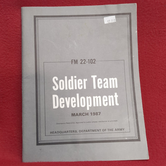 BOOK SOLDIER TEAM DEVELOPMENT MARCH 1987(BOX23)