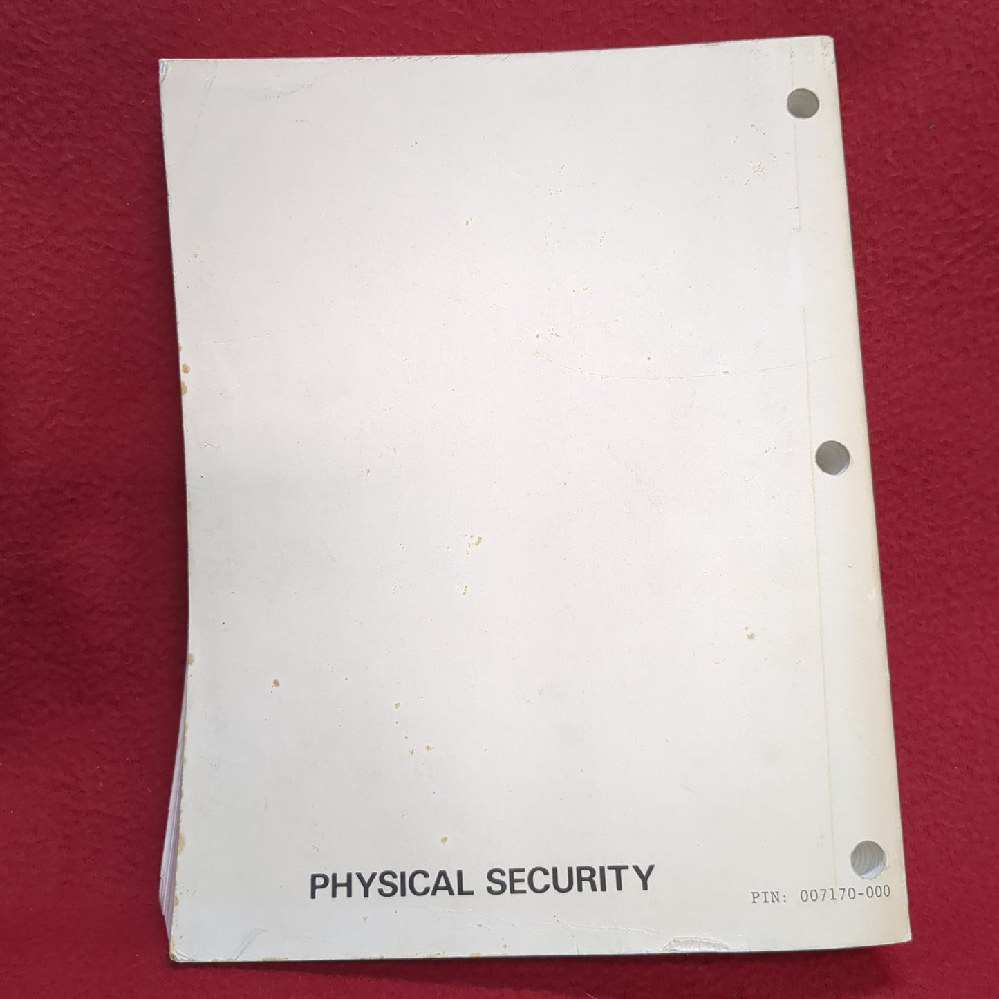 BOOK PHYSICAL SECURITY MARCH 1979 FIELD MANUAL (BOX24)