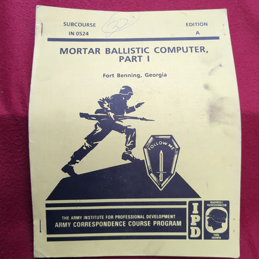 BOOK MORTAR BALLISTIC COMPUTER, PART 1 EDITION A JUNE 1991  (BOX22)