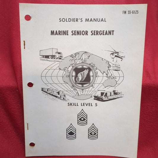 BOOK SOLDIER'S MANUAL MARINE SENIOR SERGEANT SKILL LEVEL 5 11 OCTOBER 1977  (BOX22)